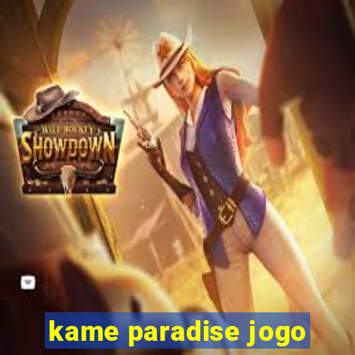 kame paradise jogo